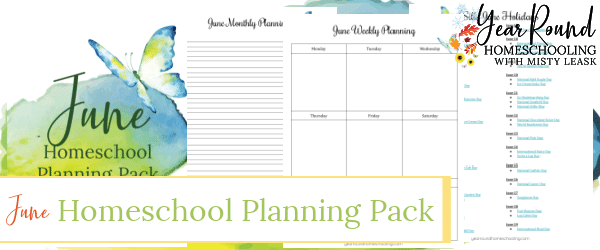 june homeschool planning, june homeschool planning pack, homeschool planning pack june