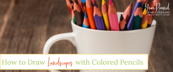draw landscapes with colored pencils, draw landscapes, landscapes with colored pencils