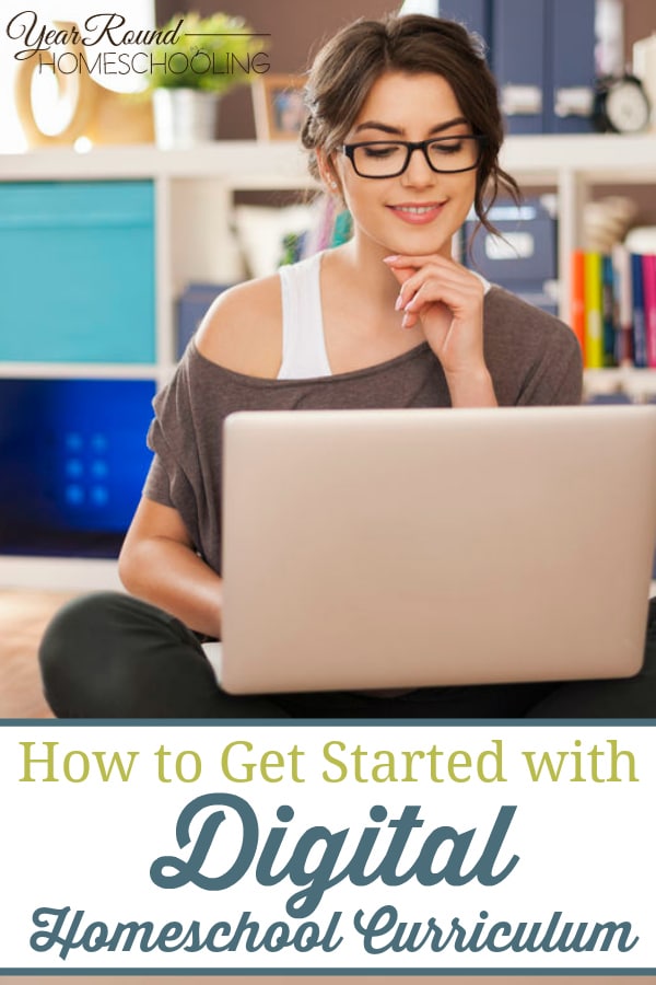  how to get started with digital homeschool curriculum, get started with digital homeschool curriculum, get started digital homeschool curriculum, get started digital curriculum, digital homeschool curriculum, printable homeschool curriculum, online homeschool curriculum