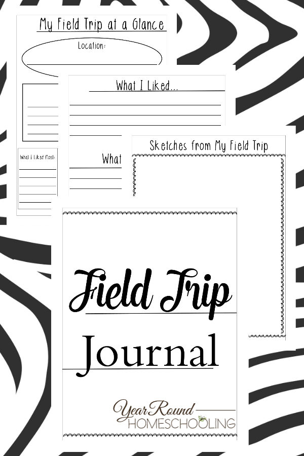 field trip journal, field trip, homeschool field trips, homeschool field trip