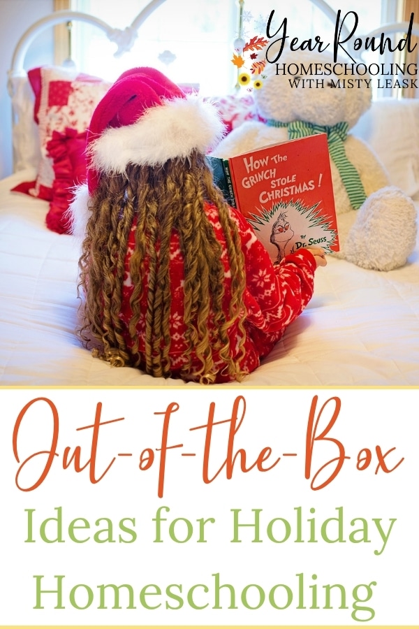 holiday homeschooling, holiday homeschooling ideas, holiday homeschool, holiday homeschool ideas, out of the box holiday homeschool ideas, holiday homeschool ideas out of the box