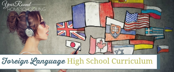 foreign language high school curriculum, high school foreign language curriculum, foreign language homeschool high school curriculum, homeschool high school foreign language curriculum, high school homeschool foreign language curriculum, foreign language high school classes, high school foreign language classes