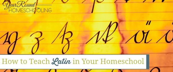 teach latin in your homeschool, teach latin homeschool, homeschool latin, latin homeschool, getting started with latin