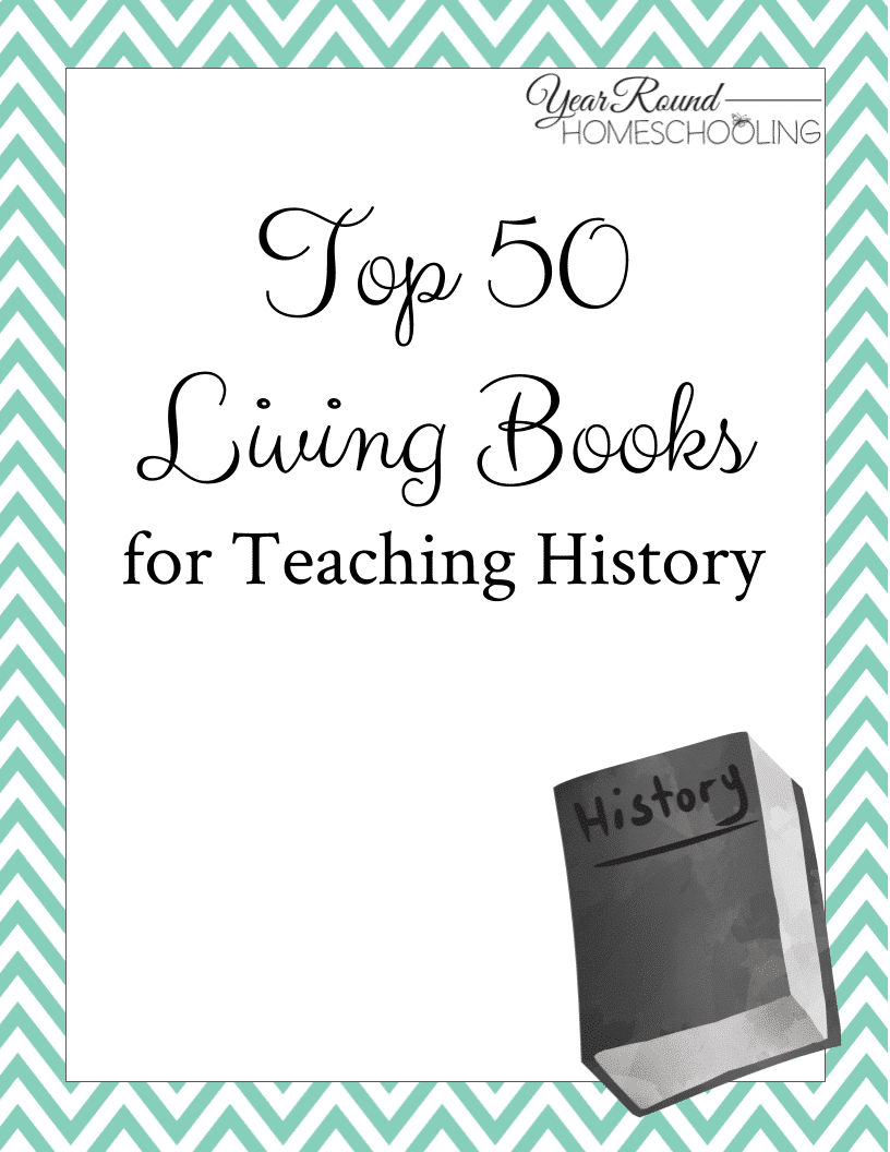 Top 50 Living Books for Teaching History