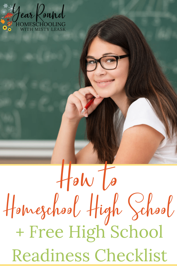 https://www.yearroundhomeschooling.com/wp-content/uploads/2019/09/How-to-Homeschool-High-School-High-School-Readiness-Checklist-By-Misty-Leask.png