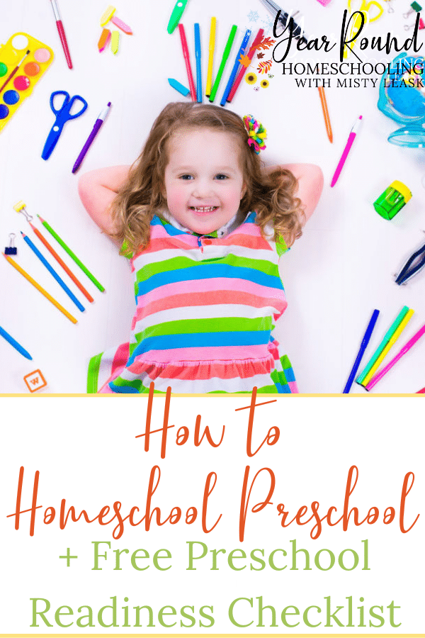 How to Homeschool Preschool + Preschool Readiness Checklist - Year ...