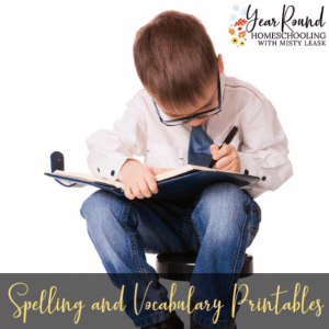 Spelling & Vocabulary Printables