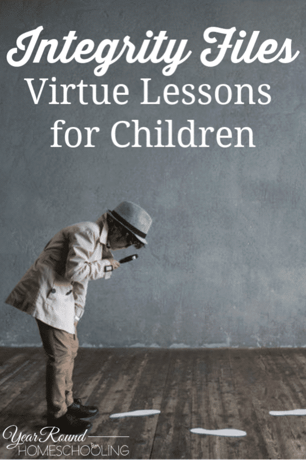 integrity files, virtue lesson, character study
