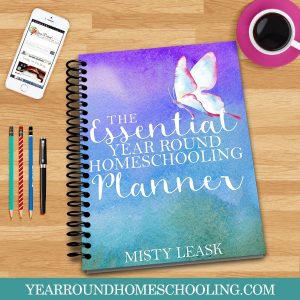 The Essential Year Round Homeschooling Planner