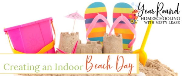 creating an indoor beach day, indoor beach day, home beach day