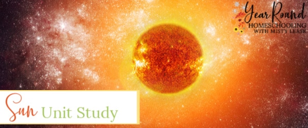 sun unit study, sun study, sun unit