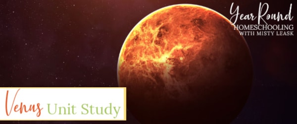 venus unit study, venus study, venus unit, planet venus unit study, planet venus unit, planet venus study