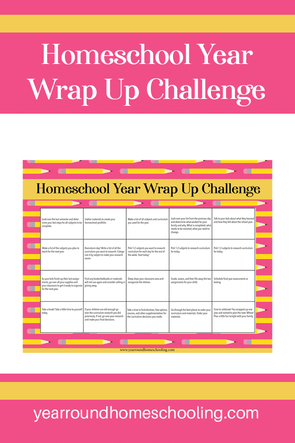 homeschool wrap up challenge, homeschool year wrap up challenge, homeschool wrap up, end of homeschool year challenge, homeschool wrap up