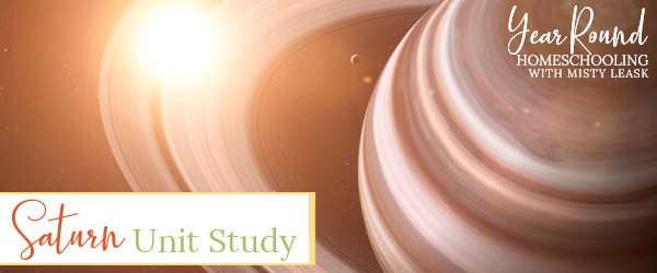 saturn unit study, saturn study, saturn unit