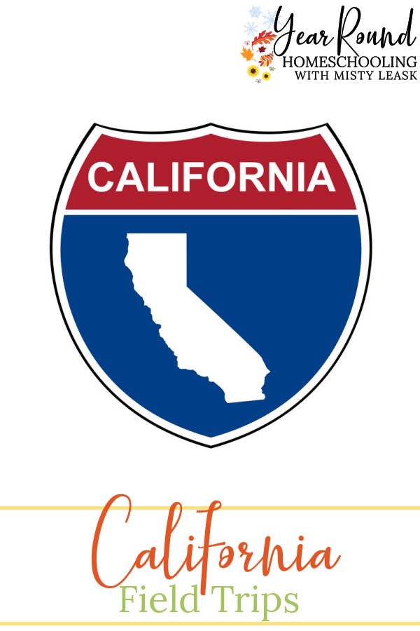 california field trips, field trips california, field trips in california