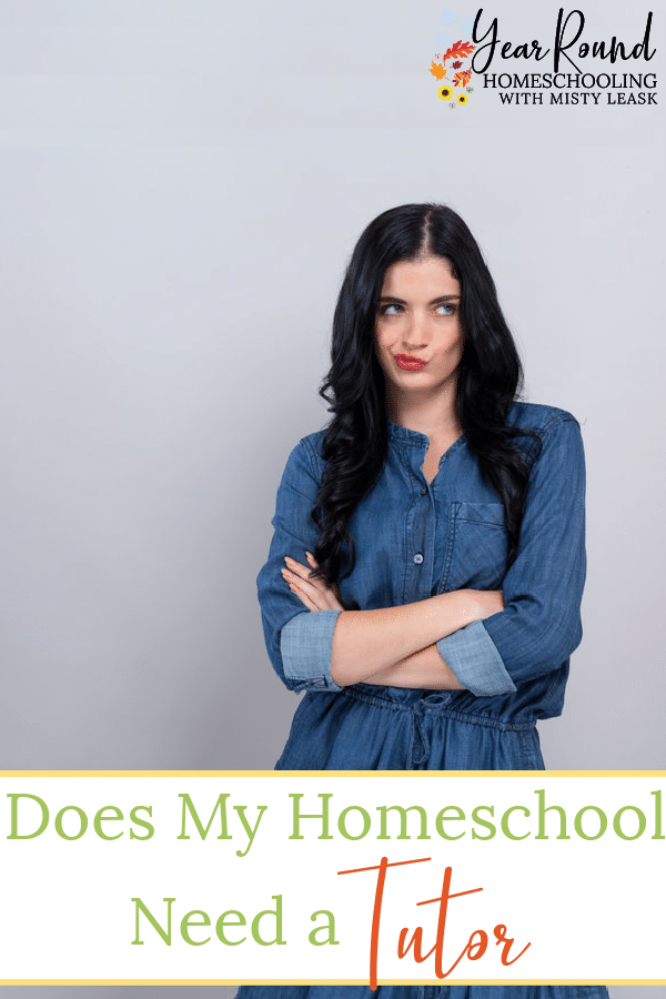homeschool tutor, does my homeschool need a tutor, homeschool need a tutor