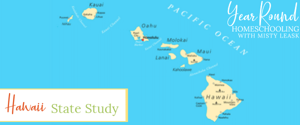 hawaii state study, hawaii state unit study, hawaii unit, hawaii unit study, state study hawaii, state unit study hawaii, unit hawaii, unit study hawaii