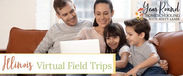 illinois virtual field trips, virtual field trips illinois, virtual field trips in illinois