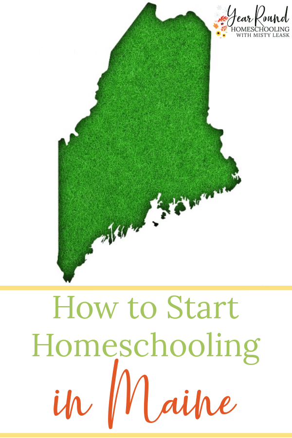 how to start homeschooling in Maine, start homeschooling in Maine, start homeschool in Maine, start homeschool Maine, homeschool Maine how to start, homeschool Maine