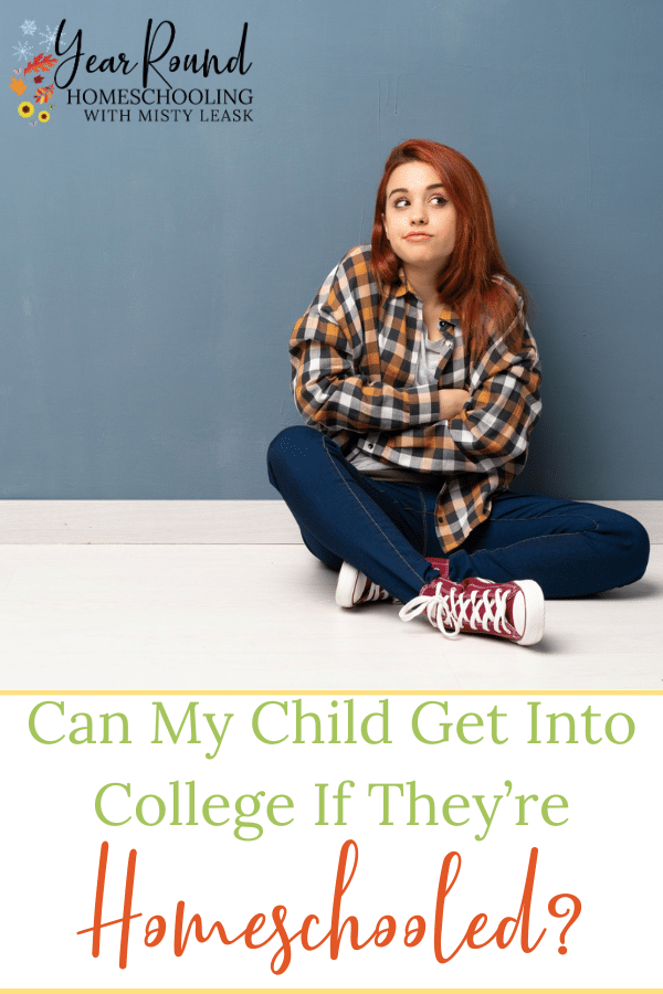 can my child get into college if they're homeschooled, can child college homeschooled, can homeschooled child get into college, homeschool child college, homeschooled college