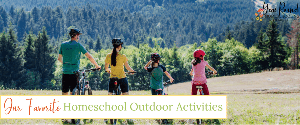 homeschool outdoor activities, homeschooling outdoor activities, outdoor homeschool activities, outdoor homeschooling activities