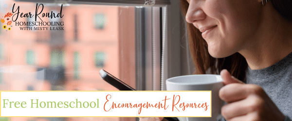 free homeschool encouragement resources, free homeschool encouragement, homeschool encouragement resources, resources homeschool encouragement, free homeschool mom encouragement resources, free homeschool mom encouragement, homeschool mom encouragement resources, homeschool mom encouragement