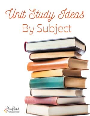 Unit Study Ideas Printable