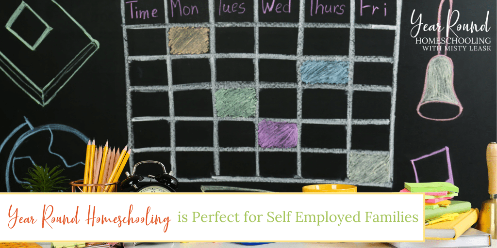 year round homeschooling perfect self employed, year round homeschooling perfect self-employed, self employed homeschooling, self employed homeschool, self-employed homeschooling, self-employed homeschool, can I homeschool if I am self-employed, can I homeschool if I am self employed