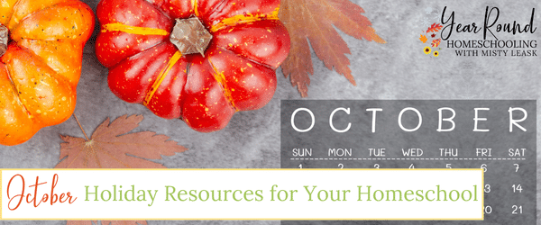 october holiday resources for your homeschool, october holiday resources, holiday resources october, october homeschool holiday resources, homeschool october holiday resources, homeschool holiday resources october